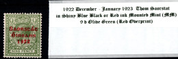 1922 - 1923 Dec-Jan Thom Saorstát In Shiny Blue Black Or Red Ink, 9 D Olive Green (Red Overprint) Mounted Mint (MM) - Ungebraucht