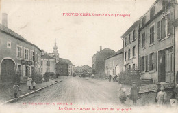 Provenchère Sur Fave * Rue Du Centre Du Village , Avant La Guerre De 1914 1918 * Café Du Pont - Provencheres Sur Fave