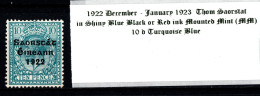 1922 - 1923 December-January Thom Saorstát In Shiny Blue Black Or Red Ink, 10 D Turquoise Blue, Mounted Mint (MM) - Nuovi