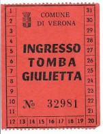 TOMBE De JULIETTE VERONE ( 1965 ) - Tickets D'entrée