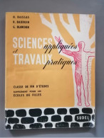 Sciences Appliquées Et Travaux Pratiques Classe De Fin D'études Supplément Pour Les écoles De Filles Sudel 1959 Spécimen - 12-18 Years Old