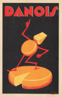 DANOIS * CPA Publicitaire Ancienne Illustrateur RAYEZ Rayez * Fromage Humanisé - Advertising