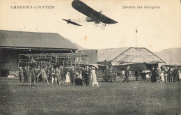 Ambérieu * Aviation * Devant Les Hangars * Avion Monoplan  Biplan Aérodrome - Zonder Classificatie