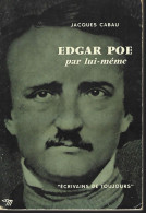 J CABAU - EDGAR POE Par Lui Même - SEUIL -1960 - Fantásticos