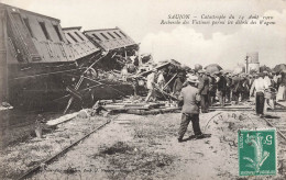 Saujon * La Catastrophe Du 14 Août 1910 * La Recherche Des Victimes Parmi Les Débris Des Wagons * Ligne Chemin De Fer - Saujon