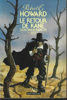 R.E  HOWARD - LE RETOUR DE KANE  - NEO N°38 - 1983 - Fantastique
