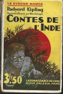 R  KIPLING - CONTES DE L'INDE  - RENAISSANCE DU LIVRE-DISQUE ROUGE - 1932 ? - Fantastique