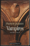 F LACASSIN - VAMPIRES - C De BARTILLAT - 1995 - Fantastique