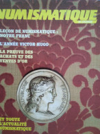 Numismatique & Change - Monnaies Fausses - Notre Franc - Victor Hugo - 10 F - Les 5 F Des Révolutions - Francés