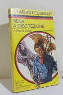 I116864 Classici Giallo Mondadori 101 - Thomas B Dewey - Resa A Discrezione 1970 - Politieromans En Thrillers