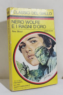 I116870 Classici Giallo Mondadori 149 - Rex Stout - Nero Wolfe E I Ragni D'oro - Policiers Et Thrillers