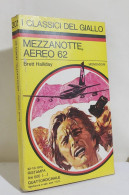 I116875 Classici Giallo Mondadori 202 - Brett Halliday - Mezzanotte, Aereo 62 - Policiers Et Thrillers