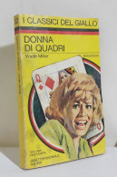 I116879 Classici Giallo Mondadori 32 - Wade Miller - Donna Di Quadri - 1968 - Policíacos Y Suspenso