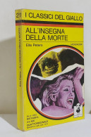 I116883 Classici Giallo Mondadori 211 - Ellis Peters - All'insegna Della Morte - Politieromans En Thrillers