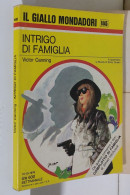 I116886 Classici Giallo Mondadori 1445 - Victor Canning - Intrigo Di Famiglia - Gialli, Polizieschi E Thriller