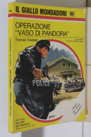 I116892 Classici Giallo Mondadori 1351 - Chastain - Operazione "Vaso Di Pandora" - Politieromans En Thrillers