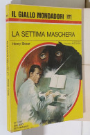 I116896 Classici Giallo Mondadori 1277 - Henry Slesar - La Settima Maschera 1973 - Politieromans En Thrillers