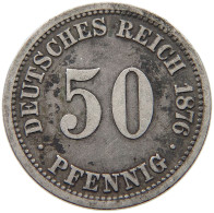 KAISERREICH 50 PFENNIG 1876 A  #a033 0535 - 50 Pfennig