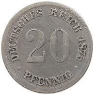 KAISERREICH 20 PFENNIG 1875 D  #a069 0323 - 20 Pfennig