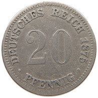 KAISERREICH 20 PFENNIG 1875 A  #a044 1013 - 20 Pfennig