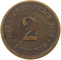 KAISERREICH 2 PFENNIG 1875 J  #c083 0487 - 2 Pfennig