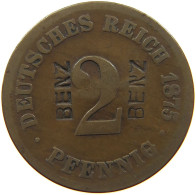 KAISERREICH 2 PFENNIG 1875 GEGENSTEMPEL BENZ #t157 0103 - 2 Pfennig