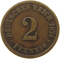 KAISERREICH 2 PFENNIG 1874 A  #a074 0589 - 2 Pfennig