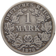 KAISERREICH MARK 1876 C  #c018 0067 - 1 Mark