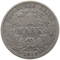 KAISERREICH MARK 1876 C  #a073 0581 - 1 Mark