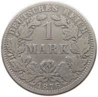 KAISERREICH MARK 1876 A  #a003 0253 - 1 Mark
