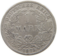 KAISERREICH MARK 1875 D  #a073 0557 - 1 Mark