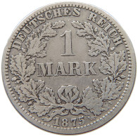 KAISERREICH MARK 1875 A  #a003 0263 - 1 Mark