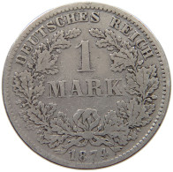 KAISERREICH MARK 1874 D  #a082 0361 - 1 Mark