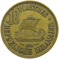 LEBANON 10 PIASTRES 1955  #a081 0205 - Lebanon