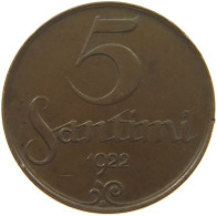 LATVIA 5 SANTIMI 1922  #c080 0687 - Latvia