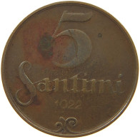 LATVIA 5 SANTIMI 1922  #c080 0683 - Letland