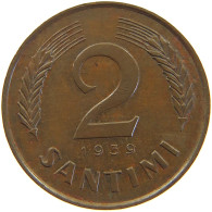 LATVIA 2 SANTIMI 1939  #c050 0259 - Letland