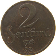LATVIA 2 SANTIMI 1926  #a085 0701 - Letland