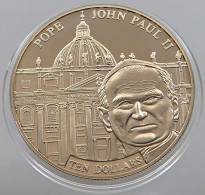 LIBERIA 10 DOLLARS 2005 JOHN PAUL II. 1978-2005 #sm08 0393 - Liberia
