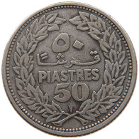 LEBANON 50 PIASTRES 1952  #t162 0139 - Liban