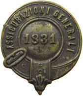 ITALY BADGE 1831 ASSICURAZIONI GENERALI 1831 #s079 0001 - Altri & Non Classificati