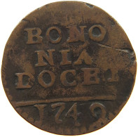 ITALY STATES BOLOGNA QUATTRINO 1749  #t009 0249 - Altri & Non Classificati