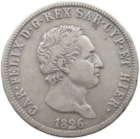 ITALY STATES SARDINIA 5 LIRE 1826 L Carlo Felice 1821-1831 #t004 0129 - Italian Piedmont-Sardinia-Savoie