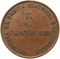 ITALY STATES PARMA 5 CENTESIMI 1830  #t091 0253 - Parme