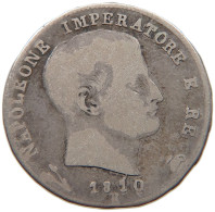 ITALY STATES NAPOLEON I. LIRA 1810 B Napoleon I. (1804-1814, 1815) #t107 0331 - Napoleónicas