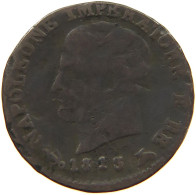 ITALY STATES NAPOLEON I. CENTESIMO 1813 V Napoleon I. (1804-1814, 1815) #c083 0351 - Napoleonische