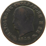 ITALY STATES NAPOLEON I. CENTESIMO 1813 V Napoleon I. (1804-1814, 1815) #a036 0643 - Napoléonniennes