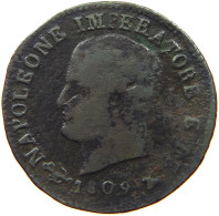 ITALY STATES NAPOLEON I. CENTESIMO 1809 V Napoleon I. (1804-1814, 1815) #t144 0905 - Napoleontisch