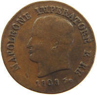 ITALY STATES NAPOLEON I. CENTESIMO 1808 B Napoleon I. (1804-1814, 1815) #t016 0279 - Napoleónicas