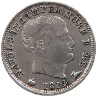 ITALY STATES NAPOLEON I. 5 SOLDI 1814 M Napoleon I. (1804-1814, 1815) #t143 0635 - Napoleontisch